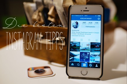 Die besten Instagram Tipps – ihr googelt, ich antworte